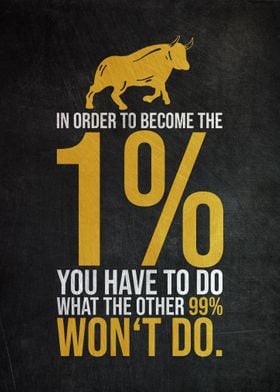 Become The 1 Percent